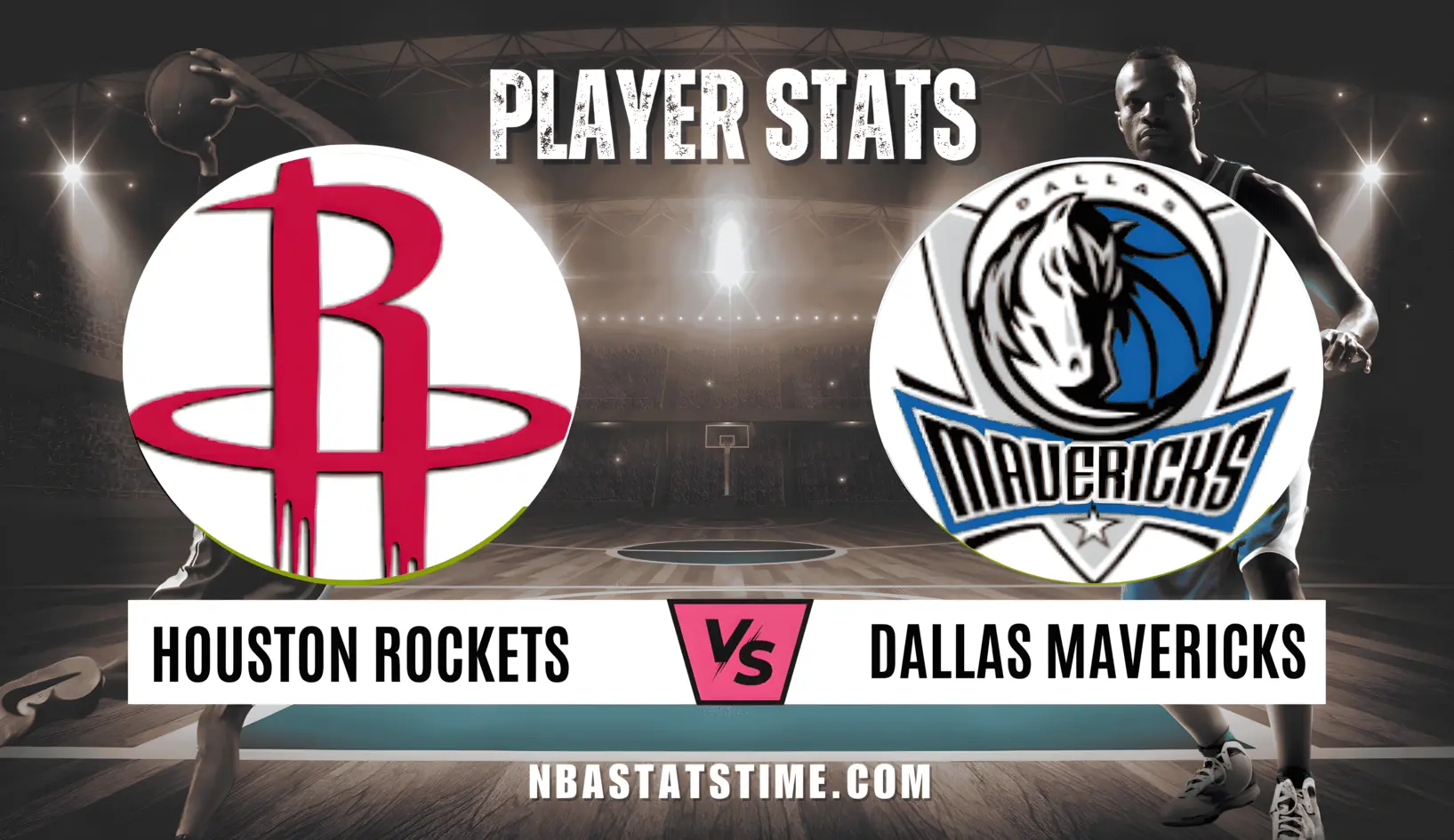 Houston Rockets vs Dallas Mavericks match player stats