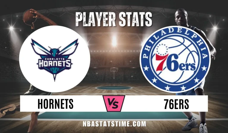 An official match graphic for NBA Stats Time showing the Charlotte Hornets vs the Philadelphia 76ers on a basketball court background with the text 'Player Stats' and 'NBASTATSTIME.COM'.