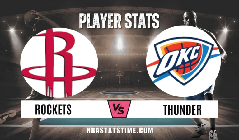 Houston Rockets vs Oklahoma City Thunder Match Player Stats