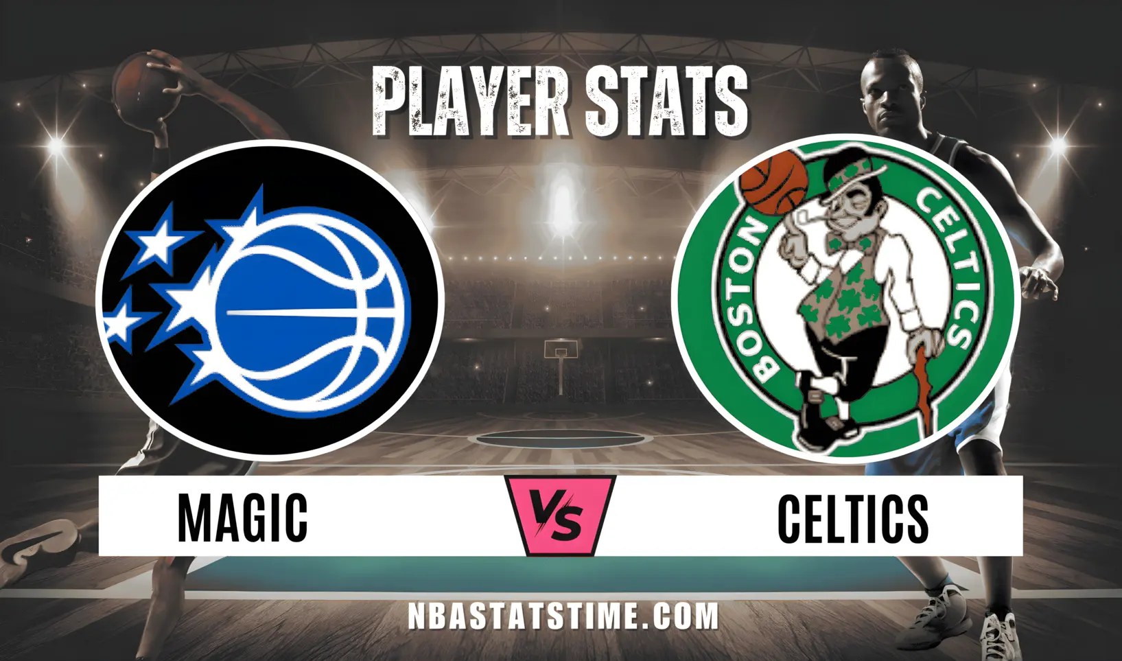 Orlando Magic vs Boston Celtics Match Player Stats